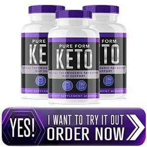 Pure Form Keto Review : Benefits, Side Effects, Does it Work?