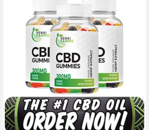 Kenai Farms CBD Gummies Review {Updated 2021} : Reviews, Benefits, Cost & Buy!