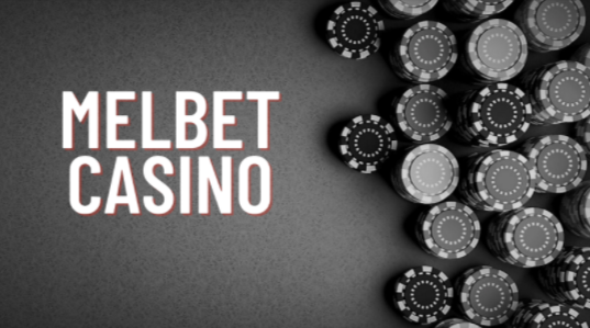 Learn How to Succeed at Melbet Casino!
