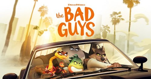 The Bad Guys Reviews & film summing up (2022)