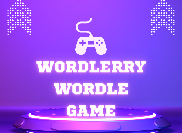 Wordlerry Wordle Review | Online Wordlerry Wordle Reviews
