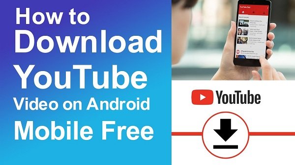Download YouTube Videos in Your Android Device