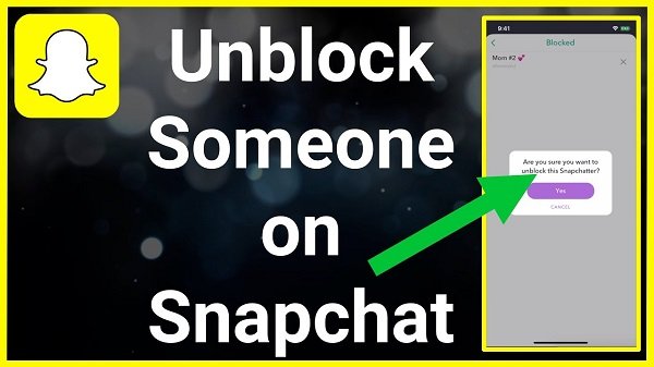 How to Unblock People on Snapchat?