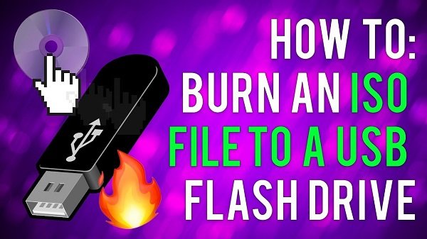Burn an ISO File to a USB Drive.