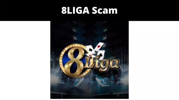 8LIGA Scam {2022} Beware About it!