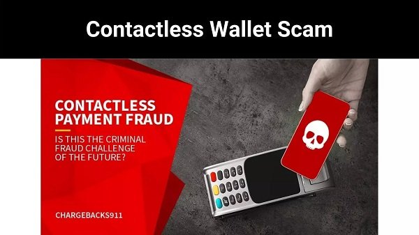 Contactless Wallet Scam [2022] Beware About it