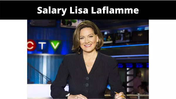 Wage Lisa Laflamme {2022} Learn Why Is She Leaving?