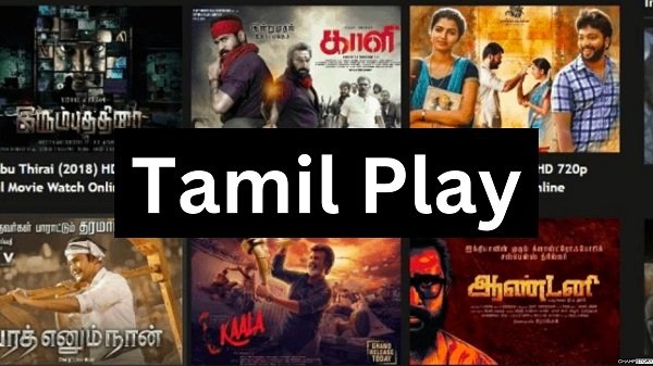 TamilPlay [2022] Get all Details Here