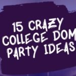 College dorm party decorations Ideas Read Here