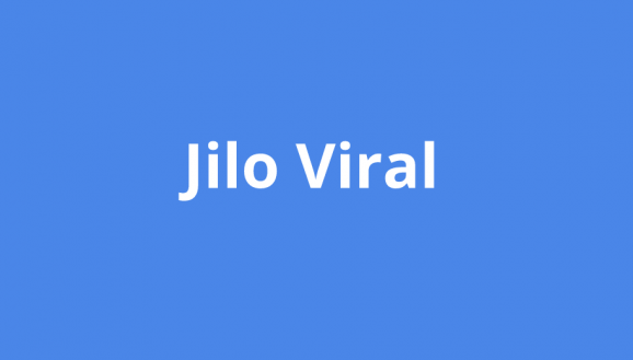 Jilo Virals {Updates} 2022!