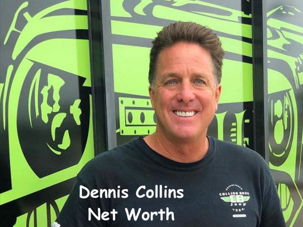 Dennis Collins Net Worth